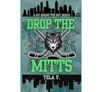 Drop the Mitts (Hit Behind the Net)