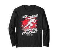 Drop the Weight Run with Endurance Hebrews 12:1 Long Sleeve T-Shirt