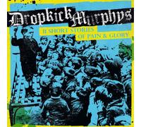 Dropkick Murphys 11 Short Stories of Pain & Glory (Vinyl) 12" Album (US IMPORT)