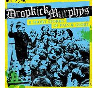 Dropkick Murphys - 11 Short Stories of Pain & Glory [New Vinyl LP] Digital Downl