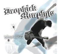Dropkick Murphys - Blackout