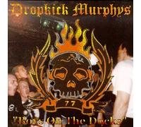 Dropkick Murphys - Boys on the Docks Ep