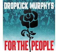 Dropkick Murphys - For the People [New CD]