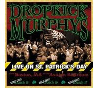 DROPKICK MURPHYS "LIVE ON ST PATRICK´S DAY" CD NEW