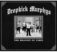 Dropkick Murphys - Meanest Of Times [VINYL]