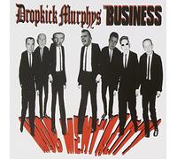 Dropkick Murphys / The Business - Mob Mentality