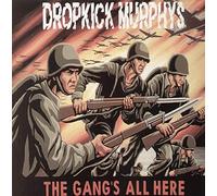 Dropkick Murphys - The Gang's All Here [VINYL]