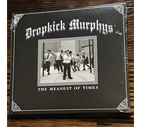 Dropkick Murphys - The Meanest of Times