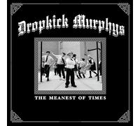 Dropkick Murphys - The Meanest Of Times (Clear Green Vinyl) [VINYL]