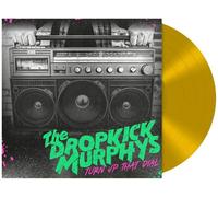 Dropkick Murphys - Turn Up That Dial Gold - Colored Vinyl