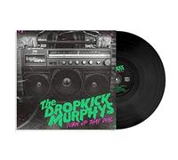 Dropkick Murphys - Turn Up That Dial - 12" Vinyl (2021)