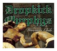 Dropkick Murphys - the Warriors Code [CD]