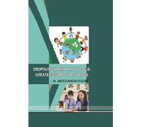 Dropouts in Primary Schools: Strategies and Challenges