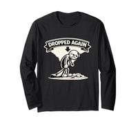Dropped Again Golf | Golf Ball Drop Humor Penalty Stroke Long Sleeve T-Shirt