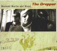 Dropper by Medeski Martin & Wood (2005-05-03)