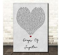 Drops of Jupiter Grey Heart Song Lyric Quote Print