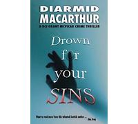 Drown for your Sins: 1 (Grant McVicar Crime)
