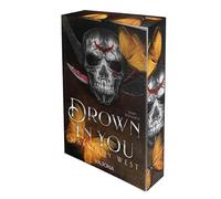Drown in You: Mit limitiertem Farbschnitt!
