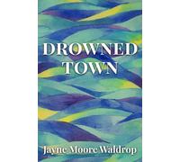 Drowned Town