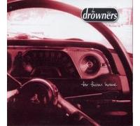 Drowners,The - Far from Home