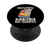 Drowning in a Sea of Red Herrings Thriller PopSockets Adhesive PopGrip