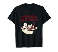 Drowning My Sorrows Wine Bath Bar Humor Design T-Shirt