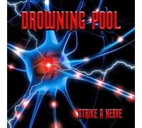 Drowning Pool Strike a Nerve (Vinyl) 12" Album