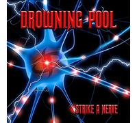 Drowning Pool - Strike A Nerve [VINYL]