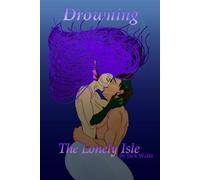 Drowning: The Lonely Isle