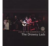 Drowsy Lads - Live at the Shamrock Club