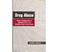 Drug Abuse: Socio-Psychological Perspectives and Intervention Strategies