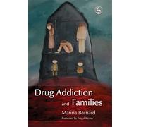 Drug Addiction and Families