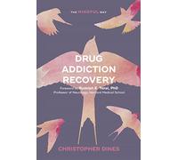 Drug Addiction Recovery