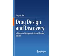 Drug Design and Discovery: Inhibitors of Mitogen-Activated Protein Kinases