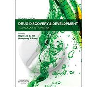 Drug Discovery and Development: Technology in Transition