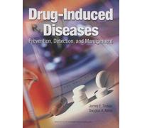 Drug-induced Diseases: Prevention, Detection and Management