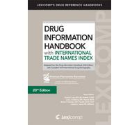 Drug Information Handbook with International Trade Names Index (Lexicomp's Drug Reference Handbooks)