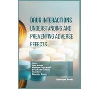 Drug Interactions: Understanding and Preventing Adverse Effects