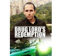 Drug Lord's Redemption