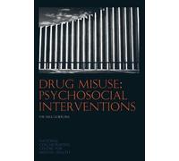 Drug Misuse: Opioid Detoxification: The NICE Guideline on Clinical Management and Service Guidance (National Clinical Practice Guideline) (NICE Guidelines)