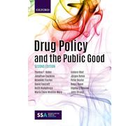 Drug Policy and the Public Good