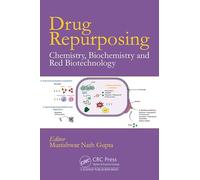 Drug Repurposing: Chemistry, Biochemistry & Red Biotechnology