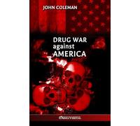 Drug War Against America