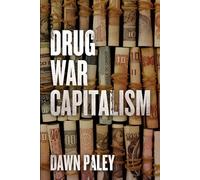 Drug War Capitalism