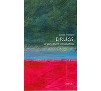 Drugs: A Very Short Introduction (Very Short Introductions)