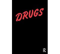 Drugs: America's Holy War