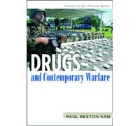 Drugs and Contemporary Warfare