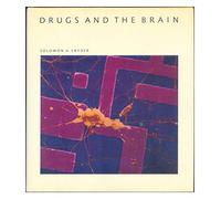 Drugs and the Brain (Scientific American Library)