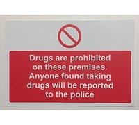Drugs are prohibited on these premises. Anyone found taking drugs will be reported to the police sign - Self adhesive sticker 200mm x 150mm