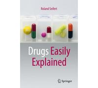 Drugs Easily Explained